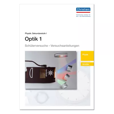 Schüler-Arbeitsheft: Optik 1 