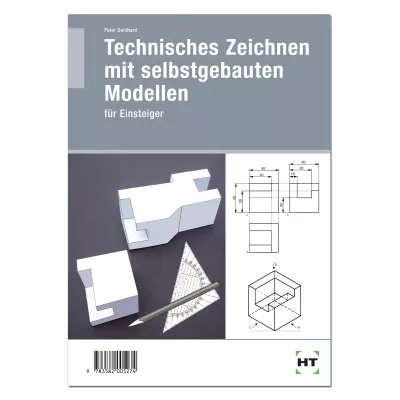 Technisches Zeichnen mit selbstgebauten Modellen 