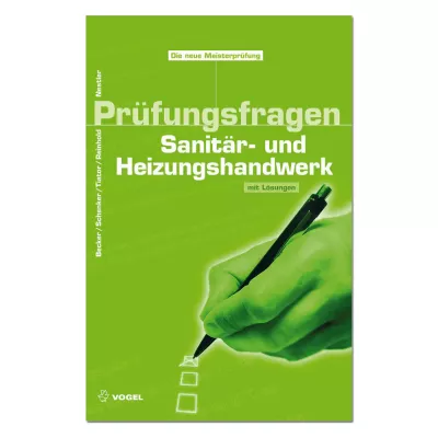 Prüfungsfragen Sanitär- und Heizungshandwerk 