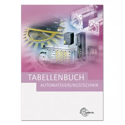 Tabellenbuch Automatisierungstechnik 