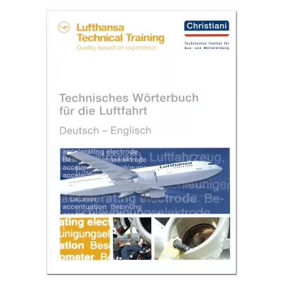 Technisches Wörterbuch für die Luftfahrt 