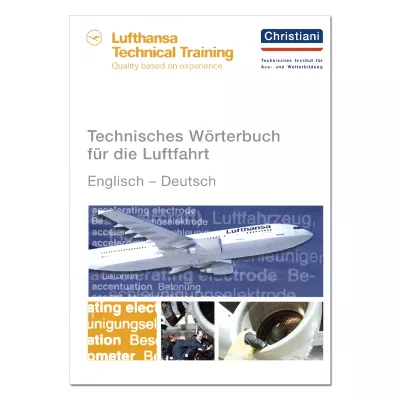 Technisches Wörterbuch für die Luftfahrt 