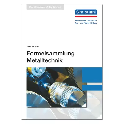 Formelsammlung Metalltechnik   