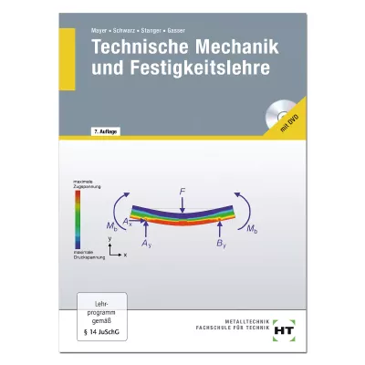 Technische Mechanik und Festigkeitslehre 