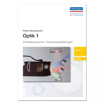 Schüler-Arbeitsheft: Optik 1 