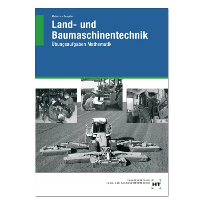 Land- und Baumaschinentechnik 