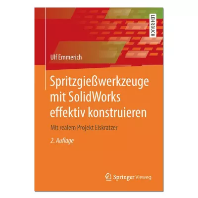 Spritzgießwerkzeuge mit SolidWorks effektiv konstruieren 