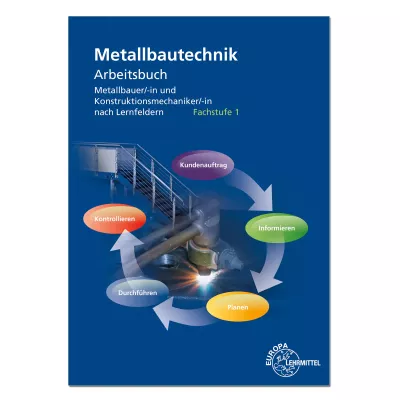 Metallbautechnik Arbeitsbuch 