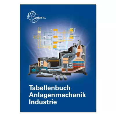 Tabellenbuch Anlagenmechanik Industrie  