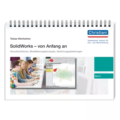 SolidWorks - von Anfang an Band 1