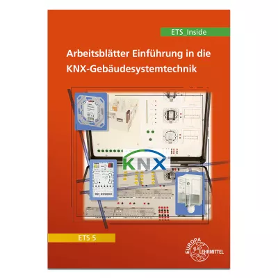 Einführung in die KNX-Gebäudesystemtechnik   