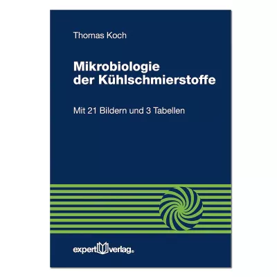 Mikrobiologie der Kühlschmierstoffe 