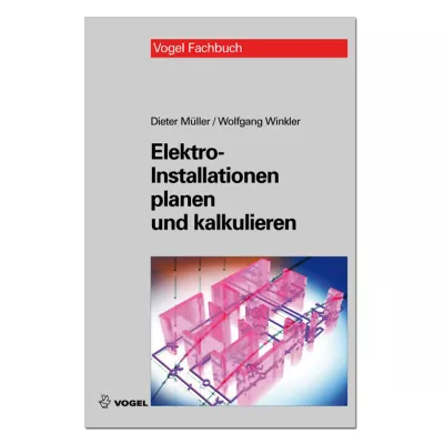 Elektro-Installationen planen und kalkulieren  